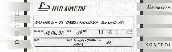 Kammer- ja orelimuusika kontserdi pilet